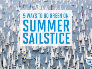 Have a 'Green' Summer Sailstice with Sailors for the Sea